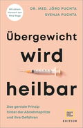 Buchtitel Übergweicht wird heilbar